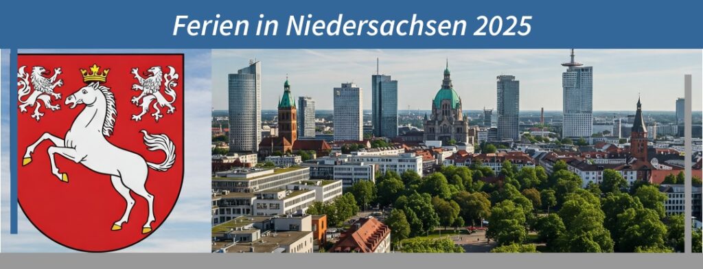 Ferien Niedersachsen 2025